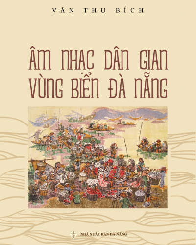 Âm nhạc dân gian vùng biển Đà Nẵng