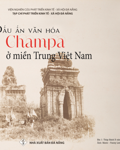 Dấu ấn văn hóa Chăm pa ở miền Trung Việt Nam