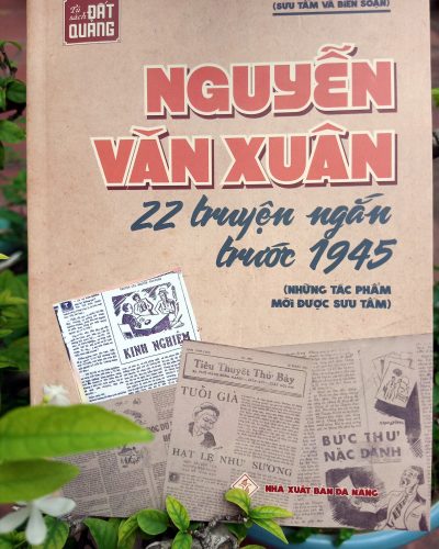 Nguyễn Văn Xuân – 22 truyện ngắn trước 1945