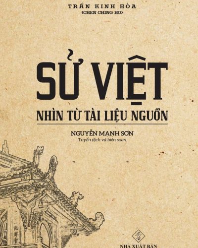 Sử Việt – Nhìn từ tài liệu nguồn