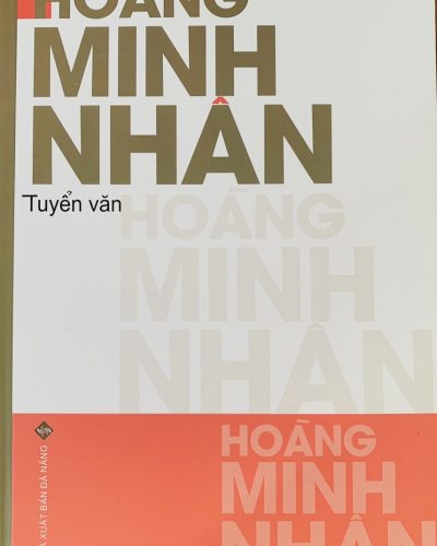 HOÀNG MINH NHÂN TUYỂN VĂN